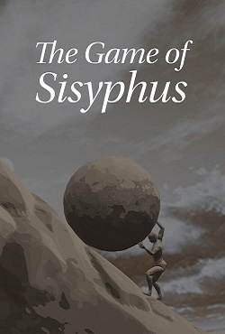 The Game of Sisyphus The Game of Sisyphus
