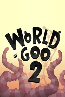 World of Goo 2 World of Goo 2