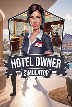 Hotel Owner Simulator Hotel Owner Simulator