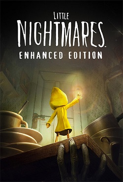 Little Nightmares Enhanced Edition Little Nightmares Enhanced Edition