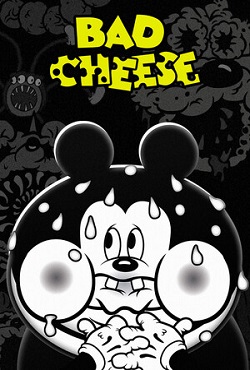 Bad Cheese Bad Cheese