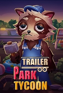 Trailer Park Tycoon Raccoon Ranch
