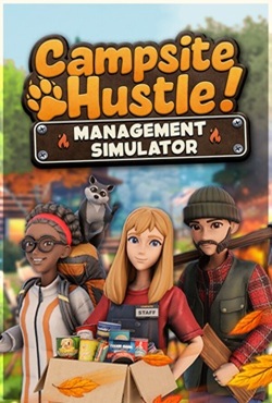 Campsite Hustle Management Simulator